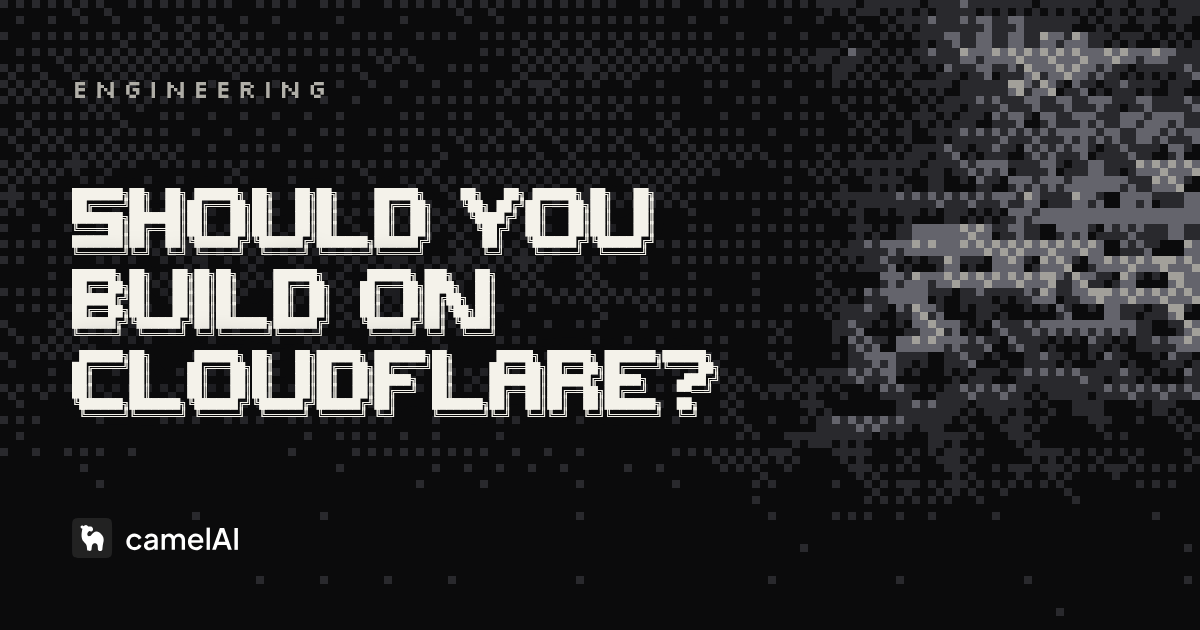 Should you build on Cloudflare? What we learned from D1 and Durable Objects