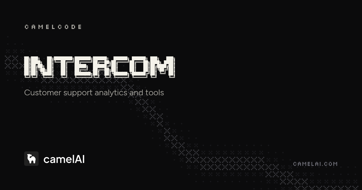 Intercom Dashboard Builder — AI Analytics | camelAI